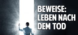 Nahtoderfahrung: Beweise für ein Leben nach dem Tod Nahtoderfahrung: Beweise für ein Leben nach dem Tod