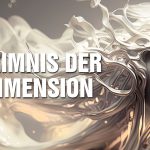 Geheimnis der 5. Dimension: Wer wir wirklich sind und woher wir kommen – Mythos und Wirklichkeit