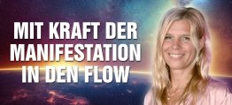 Dein Seelenweg: Wie Du mit der Kraft der Manifestation in den Flow kommst! – Christiane Hansmann