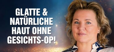 Die unglaubliche Verwandlung der Haut: Glatt, straff und natürlich ohne Gesichts-OP – Helena Paulus