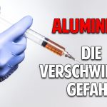 Aluminium – Die verschwiegene Gefahr beim Impfen Aluminium – Die verschwiegene Gefahr beim Impfen