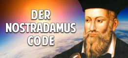 Wer war Nostradamus? Das Rätsel der verschlüsselten Verse