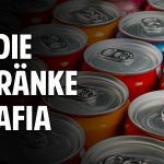 Die Mineralwasser- und Getränke-Mafia Die Mineralwasser- und Getränke-Mafia