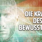 Die Kraft des Bewusstseins: Wie Du alles erreichen kannst, wenn Du daran glaubst Die Kraft des Bewusstseins: Wie Du alles erreichen kannst, wenn Du daran glaubst