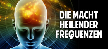 Die Macht heilender Frequenzen – Universelle Heilung von Körper, Geist und Seele Die Macht heilender Frequenzen – Universelle Heilung von Körper, Geist und Seele