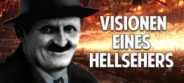 Die Prophezeiungen und Visionen des Hellsehers Alois Irlmaier