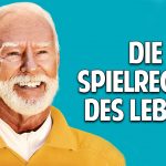 Die Spielregeln des Lebens: Wie Du den Sinn Deines Lebens erkennst! – Kurt Tepperwein Die Spielregeln des Lebens: Wie Du den Sinn Deines Lebens erkennst! – Kurt Tepperwein