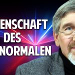 Die ganze Wahrheit über Gedankenlesen, Übersinnliches & Telekinese – Dr. Dr. Walter von Lucadou Die ganze Wahrheit über Gedankenlesen, Übersinnliches & Telekinese – Dr. Dr. Walter von Lucadou