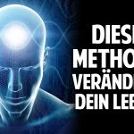 Diese Methode verändert Dein ganzes Leben – Die unglaubliche Kraft der bewussten Entscheidung Diese Methode verändert Dein ganzes Leben – Die unglaubliche Kraft der bewussten Entscheidung