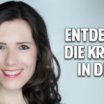 Entdecke die Kraft in Dir: Die Schritte zu mehr Mut, innerer Unabhängigkeit & Resilienz – Sue Dhaibi