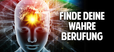 Finde Deine wahre Berufung – Lebe Deine kreative Schöpferkraft! Finde Deine wahre Berufung – Lebe Deine kreative Schöpferkraft!