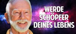 Das Geheimnis des vollkommenen Bewusstseins: Werde Schöpfer Deines Lebens – Kurt Tepperwein