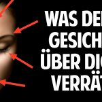 Das Geheimnis des Gesichtlesens – Was Dein Gesicht über Dich verrät Das Geheimnis des Gesichtlesens – Was Dein Gesicht über Dich verrät
