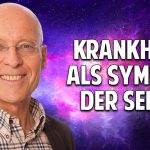 Krankheit als Symbol der Seele – Dr. Rüdiger Dahlke Krankheit als Symbol der Seele – Dr. Rüdiger Dahlke