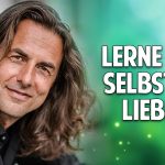 Lerne Dich selbst zu lieben – Der Schlüssel zu Glück & Erfolg – Veit Lindau