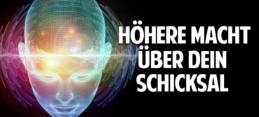 Lesen im Bewusstseinsfeld – Die höhere Macht über Dein Schicksal Lesen im Bewusstseinsfeld – Die höhere Macht über Dein Schicksal