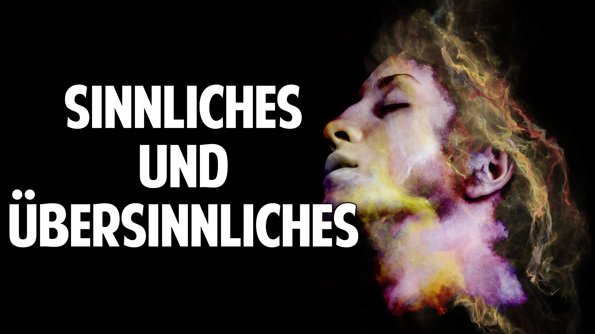 Welt im Wandel TV » Sinnliches und Übersinnliches aus der Sicht eines ...