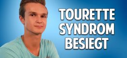 Unglaublich! – Wie Dominik das unheilbare Tourette Syndrom besiegte