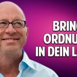 DIE WELT IM CHAOS – Bring Ordnung und Frieden in Dein Leben