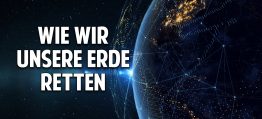 Wie wir die Erde retten müssen, um zu überleben – Prof. Dr. Ernst Ulrich von Weizsäcker