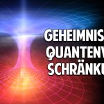 Das Geheimnis der Quantenverschränkung: Wir sind ein Teil des großen Ganzen – Dr. Rolf Froböse