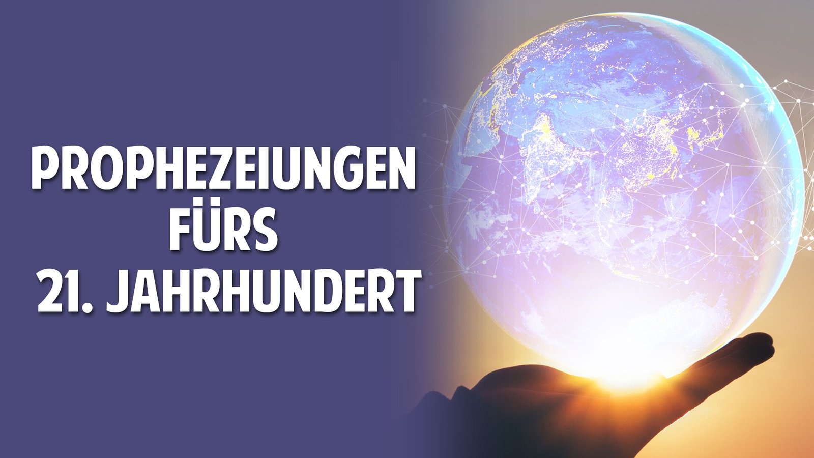 Was Ist Das 21 Jahrhundert www.welt-im-wandel.tv