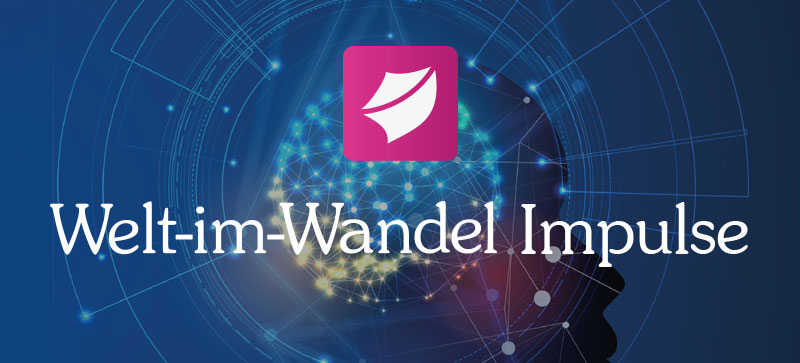 Welt-im-Wandel Impulse 2019 Welt-im-Wandel Impulse 2019