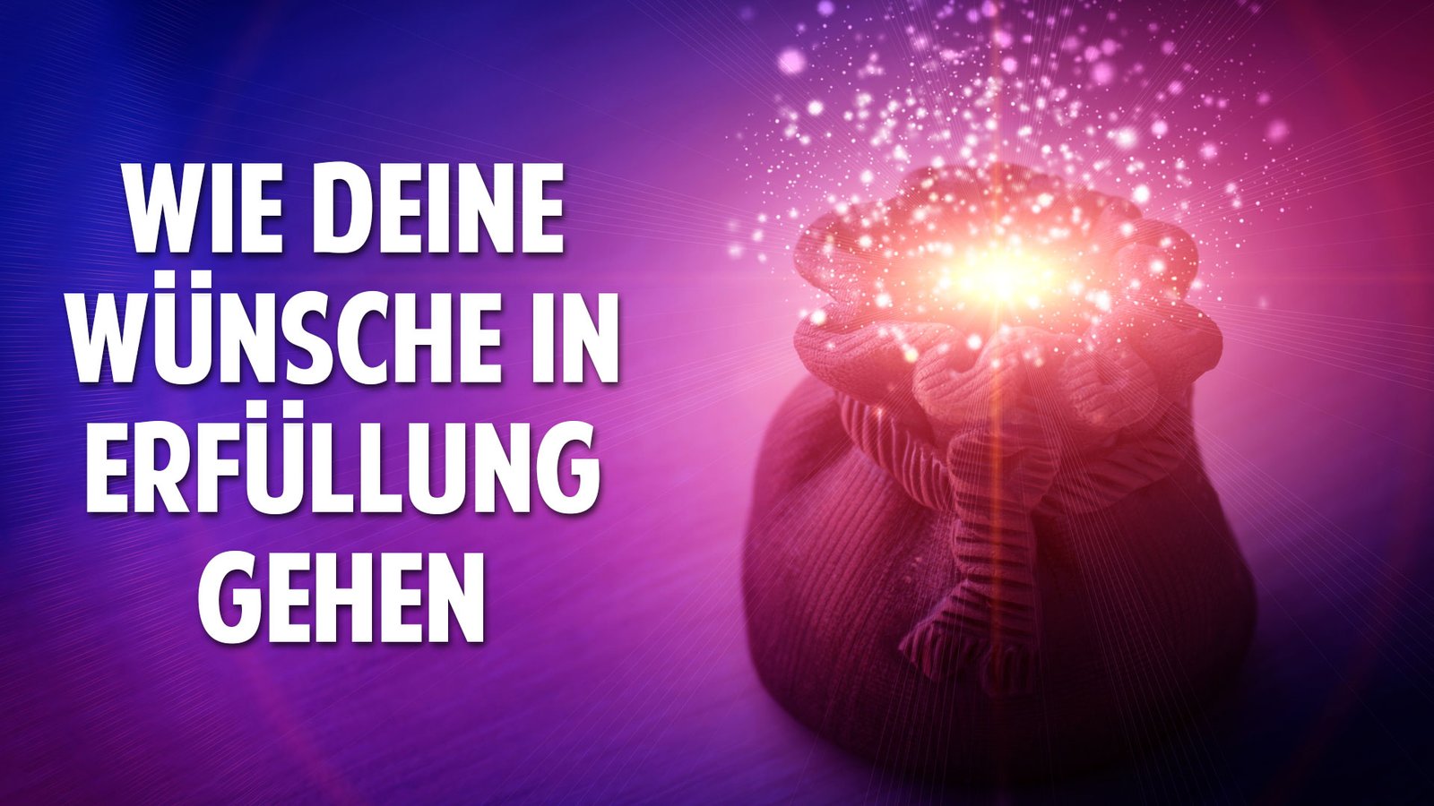 Welt im Wandel TV » Manifestation des Universums: Wie Deine Wünsche ...